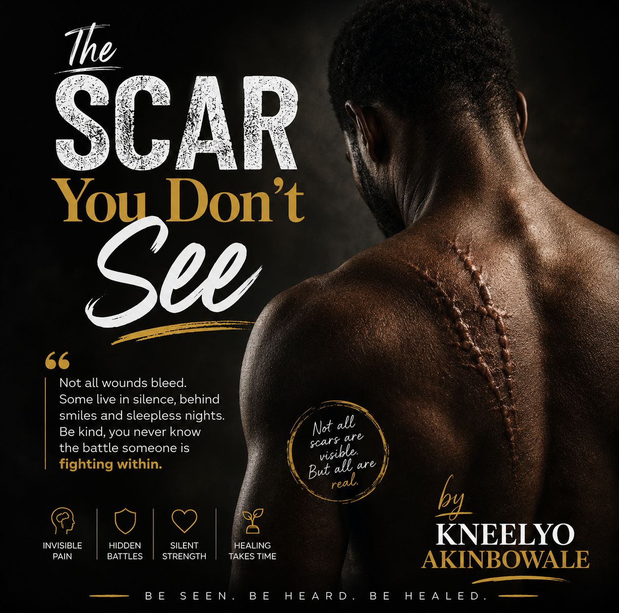 The Scars You Don't See