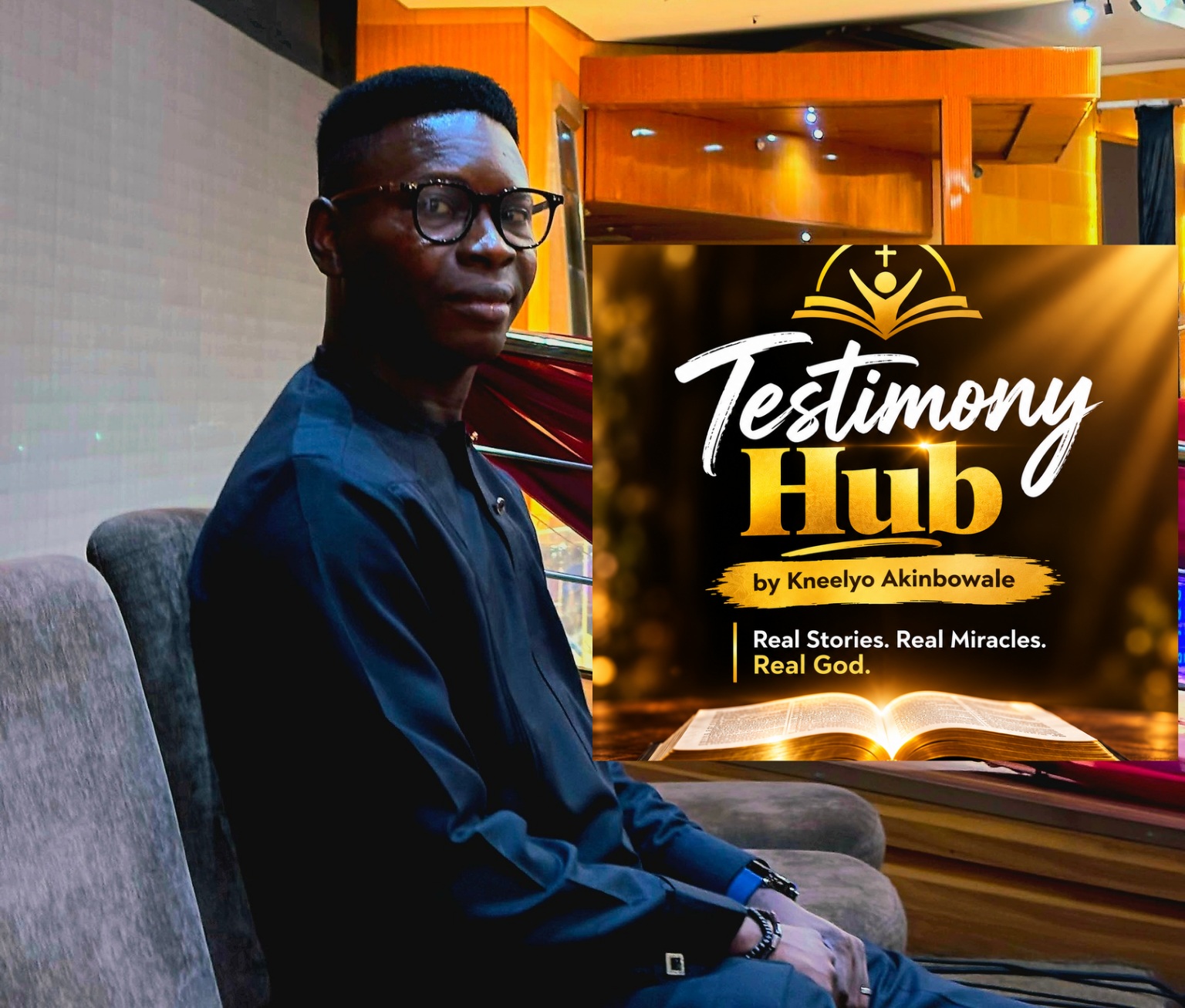 Kneelyo Akinbowale ×Testimony Hub 