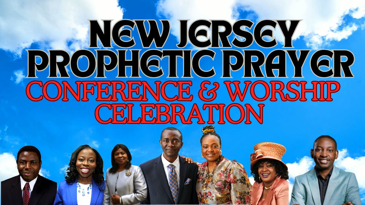 New Jersey Prophetic Prayer Conference & Worship Celebration 